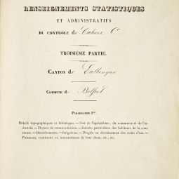 Le Lot vers 1850. Registre des renseignements statistiques et administratifs : commune de Belfort