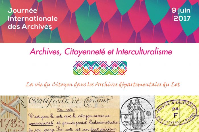 "La vie du citoyen dans les archives", Journée internationale des Archives - 9 juin 2017